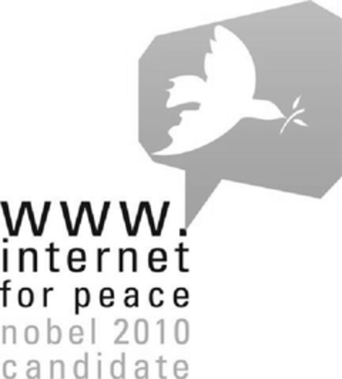 WWW. INTERNET FOR PEACE NOBEL 2010 CANDIDATE Logo (EUIPO, 01/29/2010)