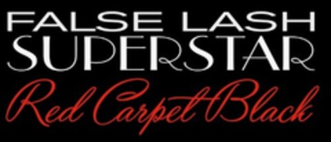 FALSE LASH SUPERSTAR RED CARPET BLACK Logo (EUIPO, 19.02.2015)