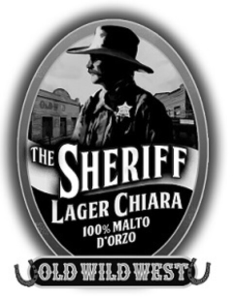 THE SHERIFF LAGER CHIARA 100% MALTO D'ORZO OLD WILD WEST Logo (EUIPO, 04.03.2019)