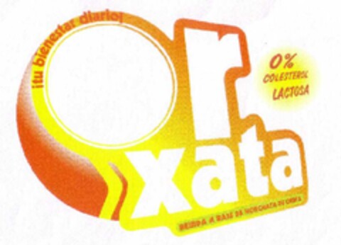 ¡tu bienestar diario! Orxata 0% COLESTEROL LACTOSA BEBIDA A BASE DE HORCHATA Logo (EUIPO, 12.07.2006)