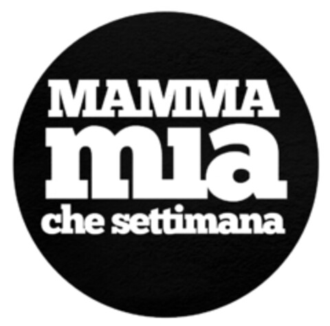 MAMMA MIA CHE SETTIMANA Logo (EUIPO, 31.01.2012)
