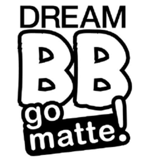 DREAM BB GO MATTE Logo (EUIPO, 01/25/2013)