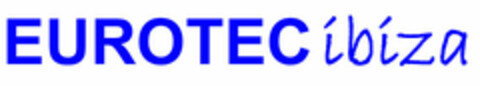 EUROTEC íbíza Logo (EUIPO, 29.07.2008)