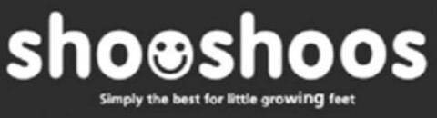 shooshoos
Simply the best for little growing feet Logo (EUIPO, 20.04.2009)