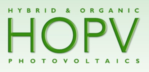 HYBRID & ORGANIC HOPV PHOTOVOLTAICS Logo (EUIPO, 06/02/2009)