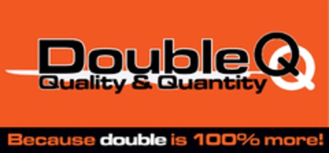 Double Q Quality & Quantity Because double is 100% more! Logo (EUIPO, 09.01.2012)