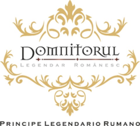 DOMNITORUL LEGENDAR ROMANESC PRINCIPE LEGENDARIO RUMANO Logo (EUIPO, 26.01.2012)