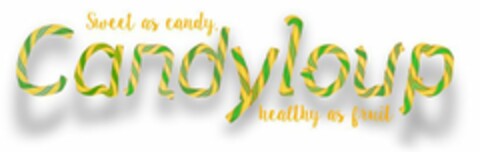 SWEET AS CANDY CANDYLOUP HEALTHY AS FRUIT Logo (EUIPO, 16.01.2018)