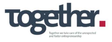 Together. Together we take care of the unexpected and foster entrepreneurship Logo (EUIPO, 14.11.2019)