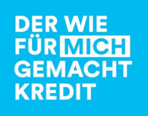 DER WIE FÜR MICH GEMACHT KREDIT Logo (EUIPO, 13.05.2020)