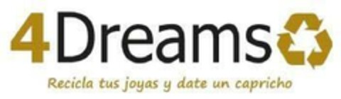 4DREAMS RECICLA TUS JOYAS Y DATE UN CAPRICHO Logo (EUIPO, 07/18/2024)