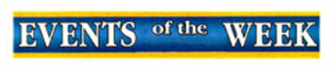 EVENTS of the WEEK Logo (EUIPO, 08/06/1999)