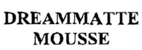 DREAMMATTE MOUSSE Logo (EUIPO, 27.07.2004)