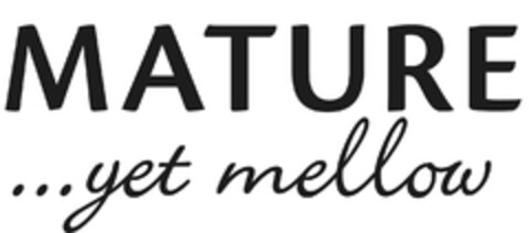 MATURE ... yet mellow Logo (EUIPO, 22.04.2010)