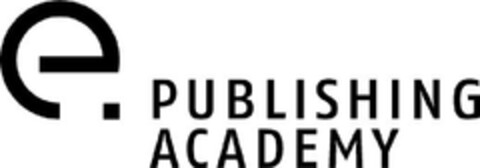 e.PUBLISHING ACADEMY Logo (EUIPO, 05.08.2011)