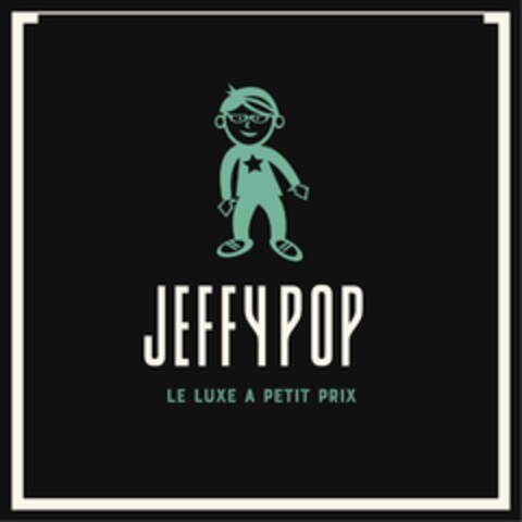 JEFFY POP LE LUXE A PETIT PRIX Logo (EUIPO, 19.04.2024)