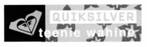 QUIKSILVER teenie wahine Logo (EUIPO, 05.02.1999)