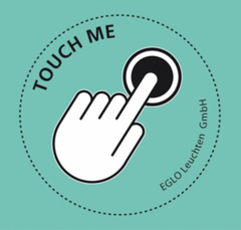 TOUCH ME EGLO Leuchten GmbH Logo (EUIPO, 02/28/2007)