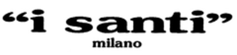 "i santi"
milano Logo (EUIPO, 10/07/2009)