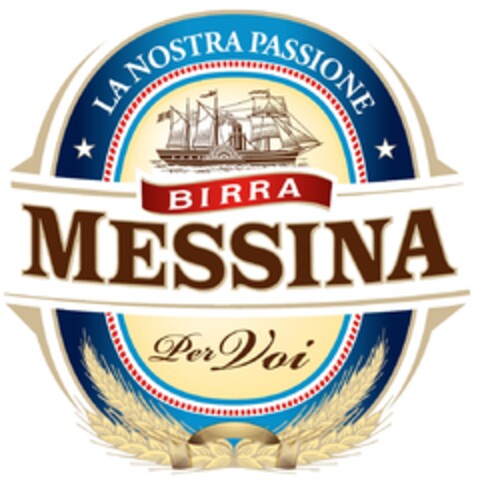 LA NOSTRA PASSIONE BIRRA MESSINA Per Voi Logo (EUIPO, 07/14/2010)