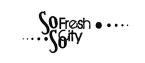 SO FRESH SO CITY Logo (EUIPO, 01.02.2011)