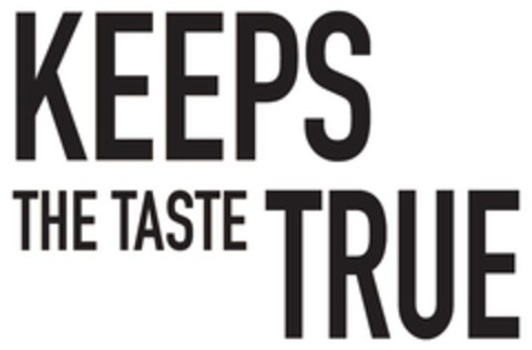 KEEPS THE TASTE TRUE Logo (EUIPO, 25.10.2017)