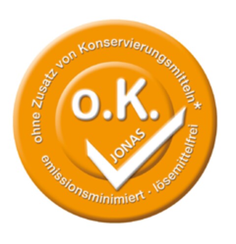 o.K. JONAS ohne Zusatz von Konservierungsmitteln emissionsminimiert lösemittelfrei Logo (EUIPO, 07/28/2020)