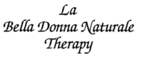 La Bella Donna Naturale Therapy Logo (EUIPO, 04/01/1996)