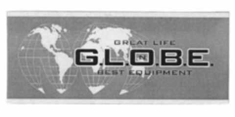 GREAT LIFE ON G.L.O.B.E. BEST EQUIPMENT Logo (EUIPO, 01/23/2001)