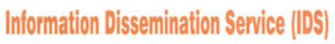 Information Dissemination Service (IDS) Logo (EUIPO, 05.04.2006)