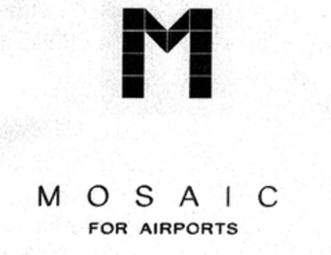 M Mosaic For Airports Logo (EUIPO, 30.09.2013)