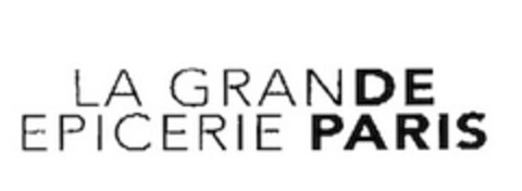 LA GRANDE EPICERIE PARIS Logo (EUIPO, 18.07.2014)