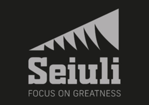 SEIULI FOCUS ON GREATNESS Logo (EUIPO, 09.09.2021)