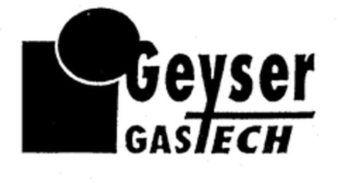 Geyser GASTECH Logo (EUIPO, 15.07.1999)