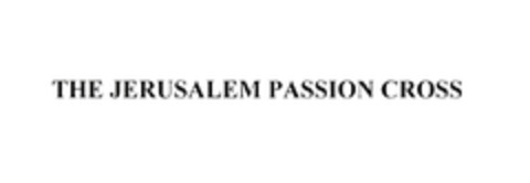 THE JERUSALEM PASSION CROSS Logo (EUIPO, 08.03.2005)