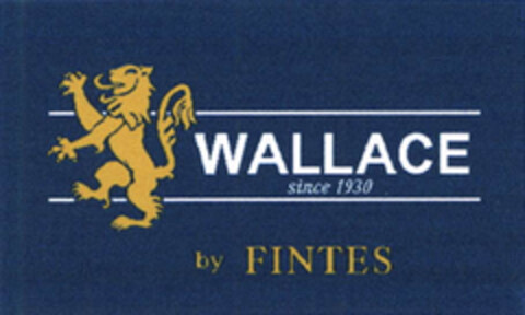 WALLACE since 1930 by FINTES Logo (EUIPO, 06/22/2005)