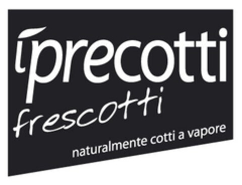 i precotti frescotti naturalmente cotti a vapore Logo (EUIPO, 03/20/2006)