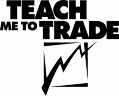 TEACH ME TO TRADE Logo (EUIPO, 08/08/2007)