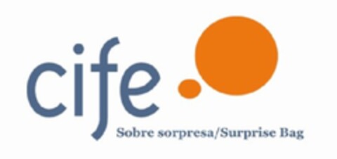 CIFE SOBRE SORPRESA/ SURPRISE BAG Logo (EUIPO, 16.03.2010)