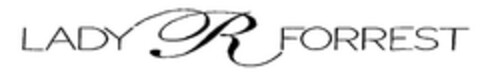 LADY R FORREST Logo (EUIPO, 24.05.2012)