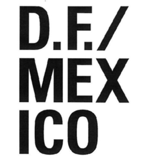 D. F. / MEX ICO Logo (EUIPO, 23.07.2013)