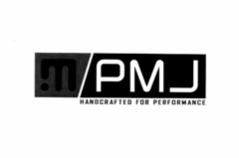M PMJ HANDCRAFTED FOR PERFORMANCE Logo (EUIPO, 21.12.2014)
