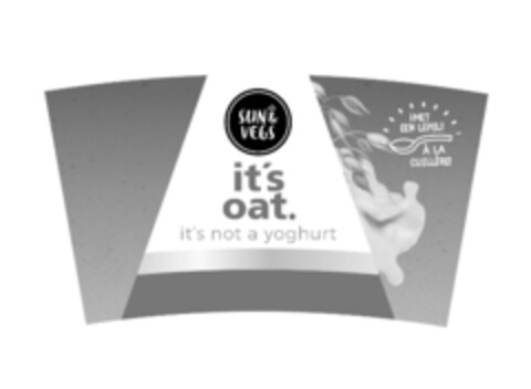 SUN&VEGS it's oat. it's not a yoghurt IMET EEN LEPEL! À LA CUILLÈRE! Logo (EUIPO, 05/22/2018)