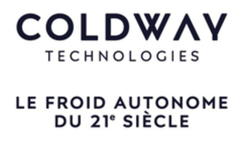 COLDWAY TECHNOLOGIES LE FROID AUTONOME DU 21e SIECLE Logo (EUIPO, 10.12.2019)