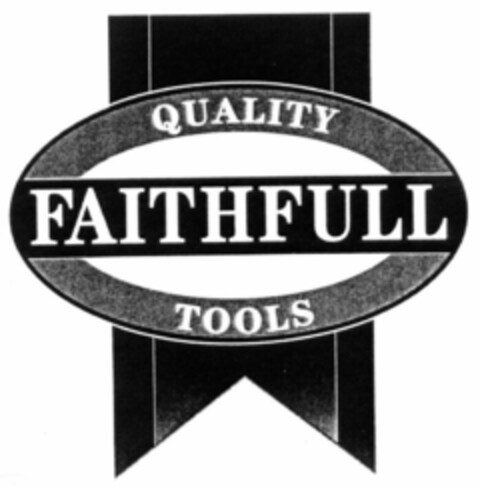 FAITHFULL QUALITY TOOLS Logo (EUIPO, 01/15/1999)