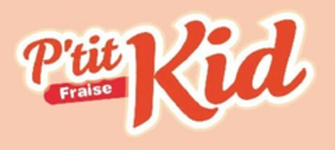 P'tit Kid Fraise Logo (EUIPO, 27.07.2006)