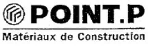 POINT.P Matériaux de Construction Logo (EUIPO, 30.07.2007)