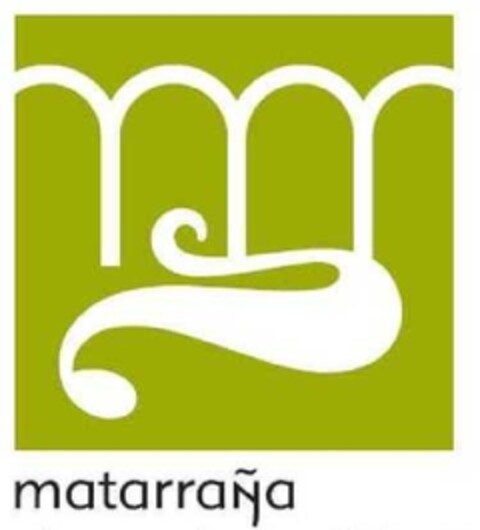 MATARRAÑA Logo (EUIPO, 12/03/2009)