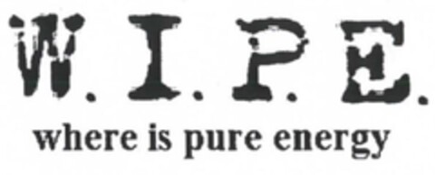 W.I.P.E. WHERE IS PURE ENERGY Logo (EUIPO, 14.03.2013)