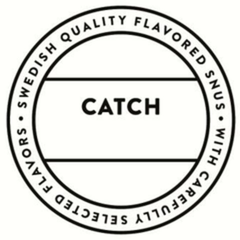 SWEDISH QUALITY FLAVORED SNUS - WITH CAREFULLY SELECTED FLAVORS - CATCH Logo (EUIPO, 05/21/2014)